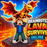 Brainrots Lava Survive